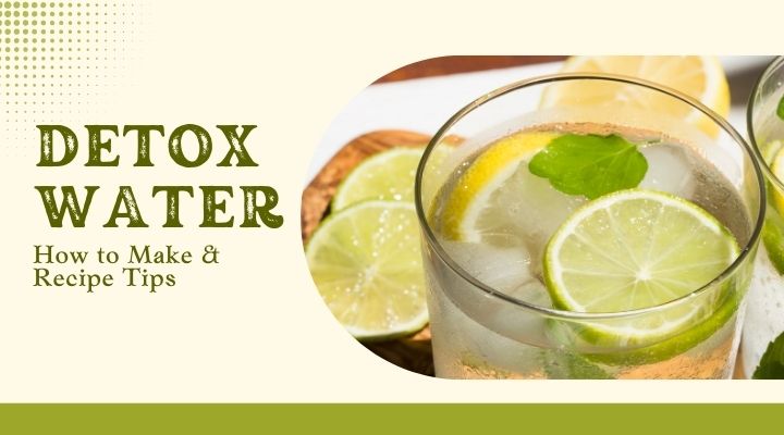 The Power of Detox Water for Weight Loss